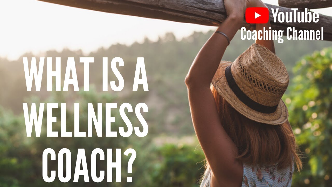 How Do I Become a Wellness Coach? (NEW version linked below)