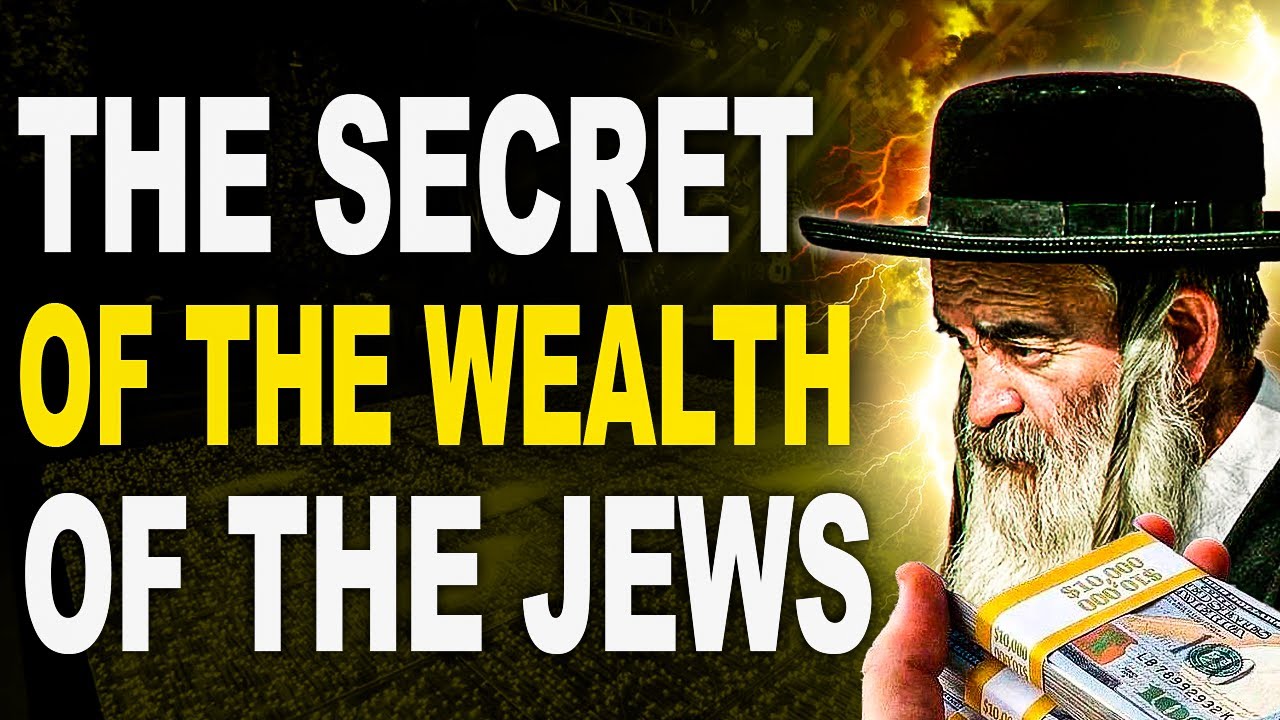 That's Why the JEWS are Rich | Revealing the SECRET of Jewish Wealth.
