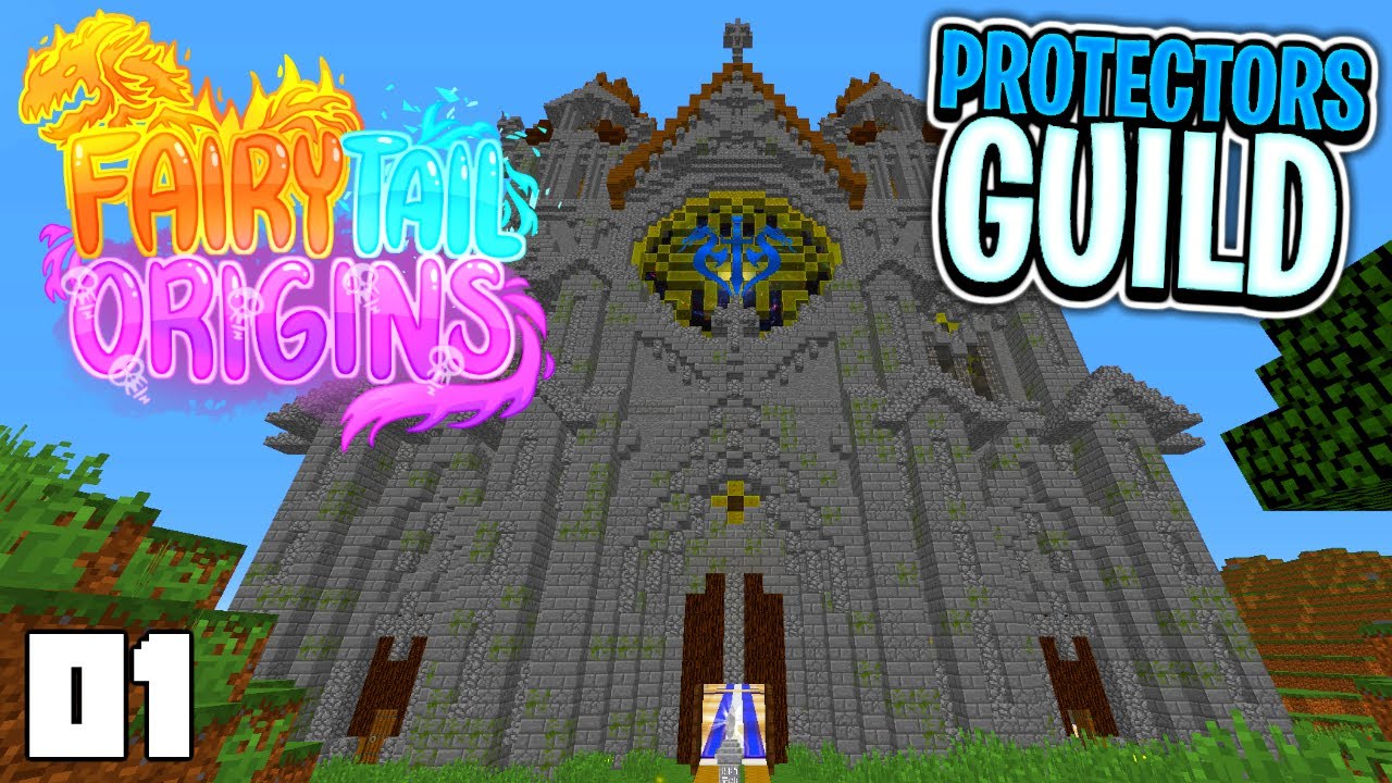 THE PROTECTORS GUILD (Minecraft Fairy Tail Origins Season 5 Roleplay)