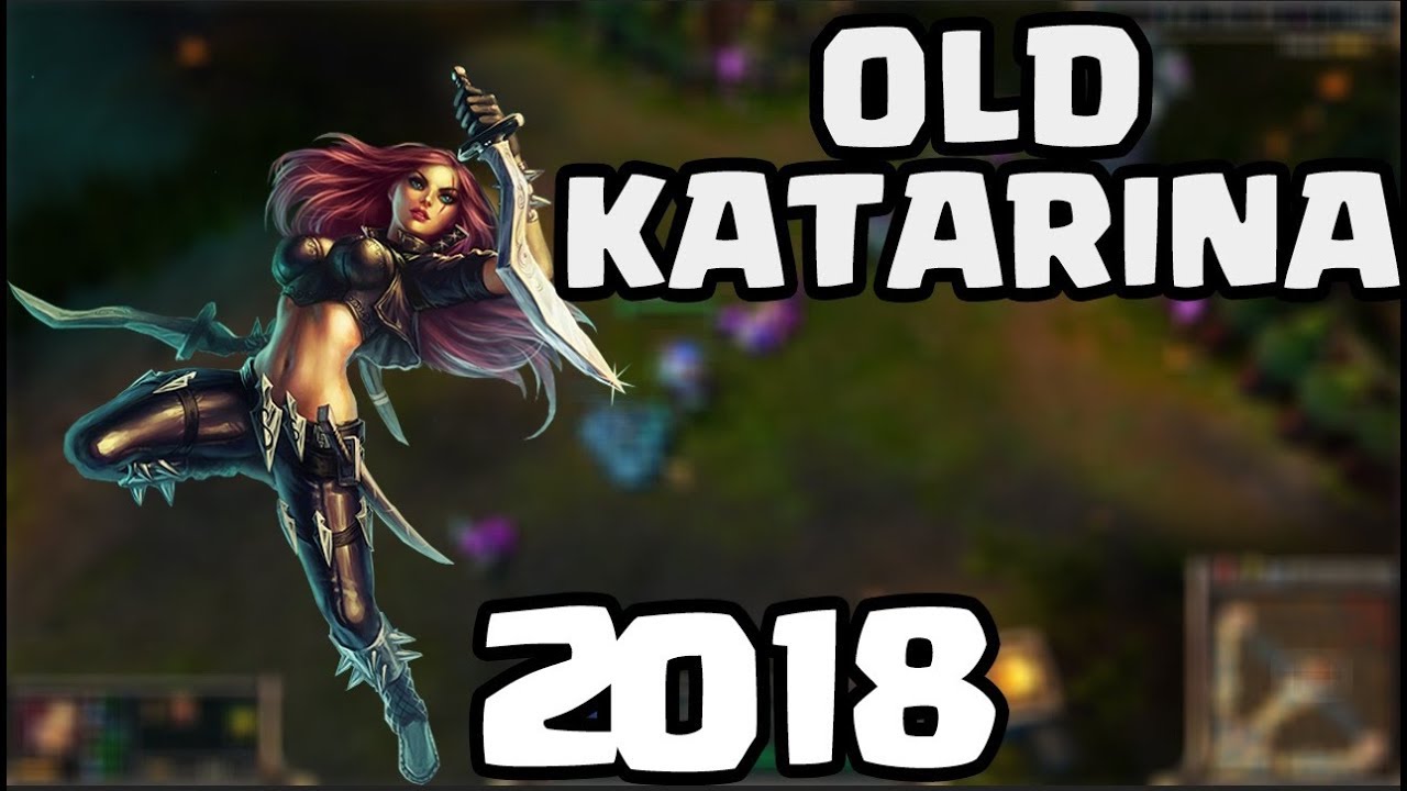OLD KATARINA IS BACK! - LEAGUE OF MEMORIES