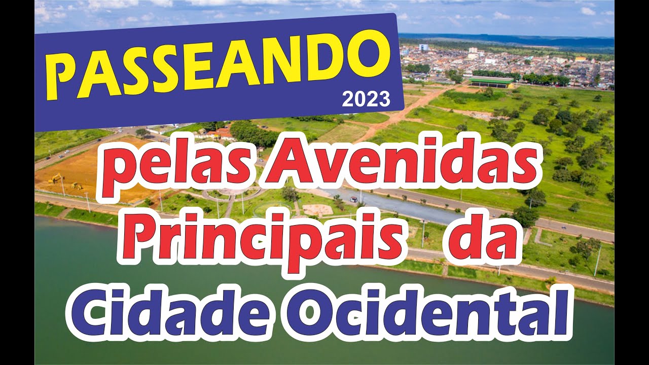 PASSEANDO PELA AVENIDA PRINCIPAL DA CIDADE OCIDENTAL-GOIÁS