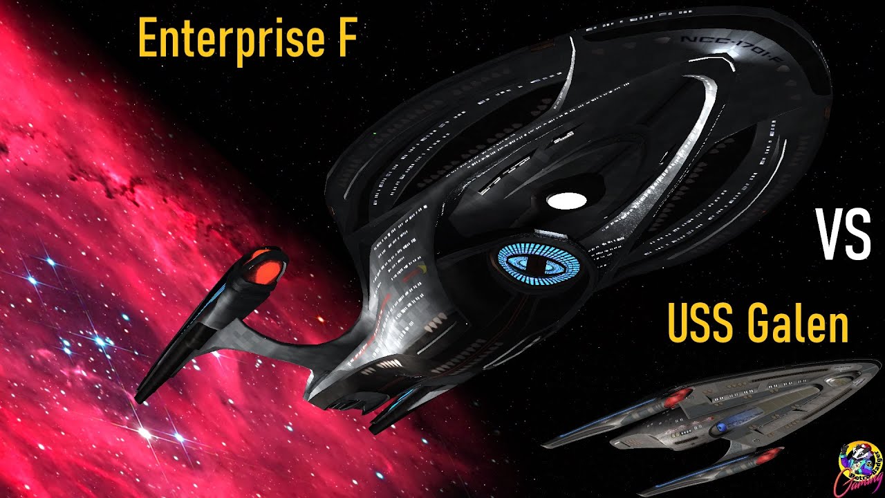 Can the USS Galen Defeat The Enterprise F? - Both Ways - Star Trek Starship Battles