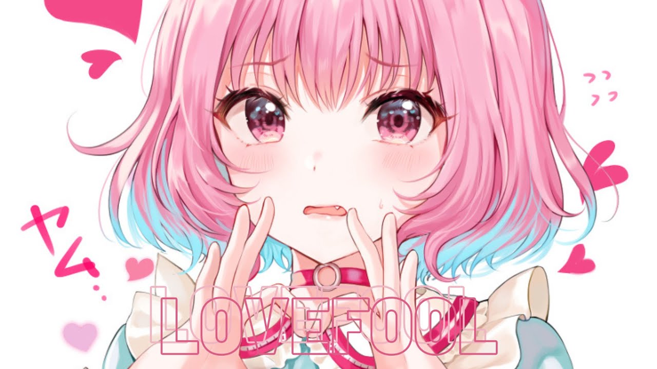 Nightcore - twocolors - Lovefool (ft  Pia Mia) (Lyrics)