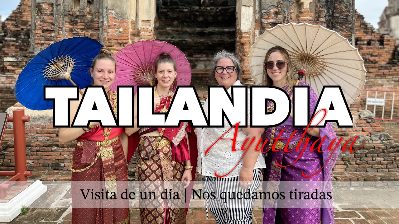 Un día en Ayutthaya | Consejos | Empujando un coche en Tailandia