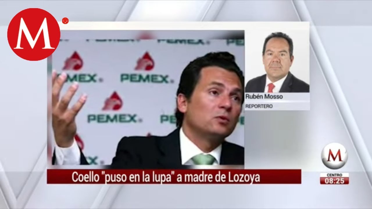 Abogado de Lozoya 'puso en la lupa' a su mamá