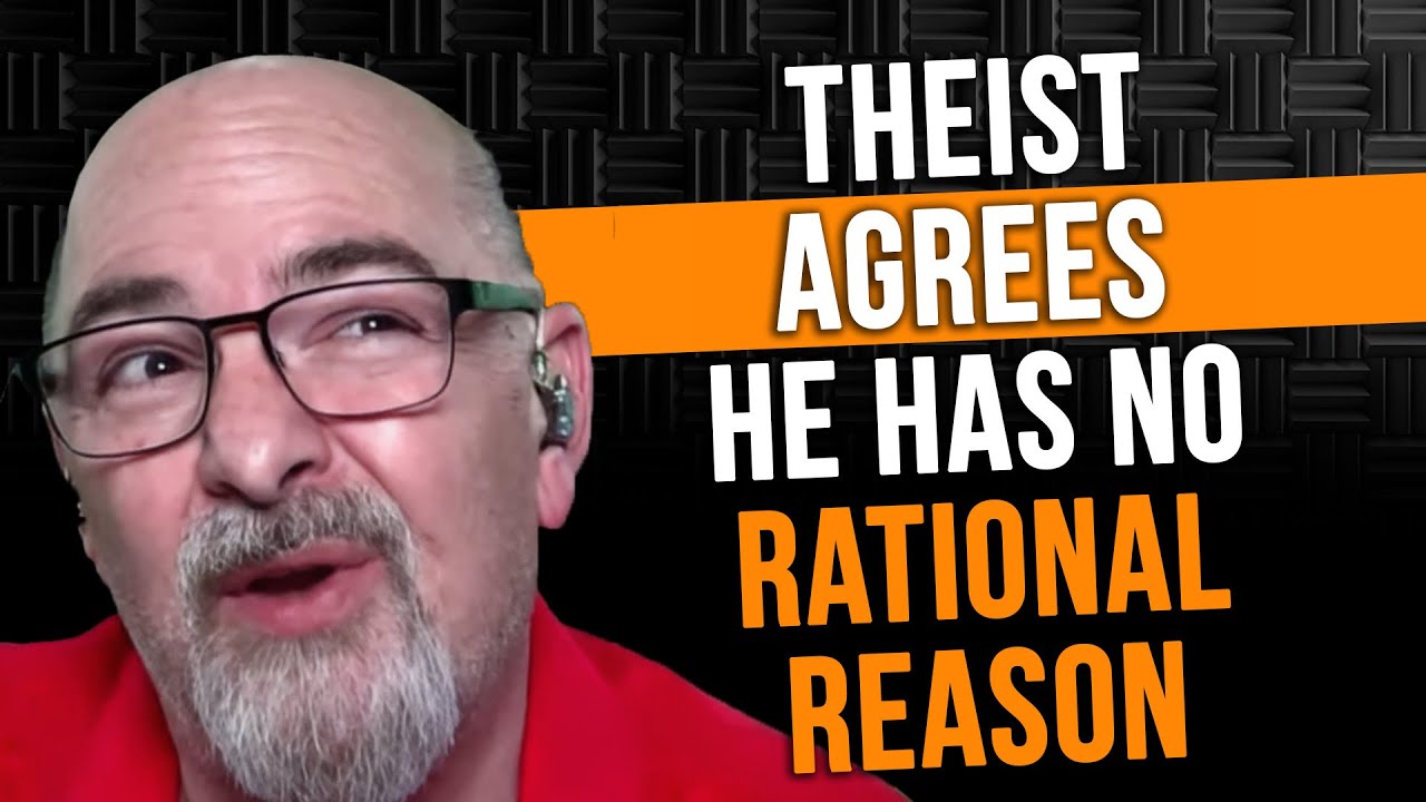 NEW Theist Doesn't Even Sound Convinced of HIS OWN Arguments