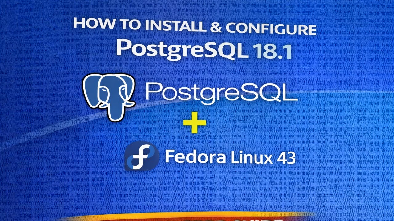 Как установить и настроить PostgreSQL 18.1 на Fedora Linux 43: подключение через pgadmin, psql и ...