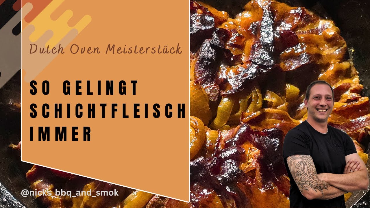 Schichtfleisch im Dutch Oven – DAS perfekte Rezept! So gelingt’s immer!