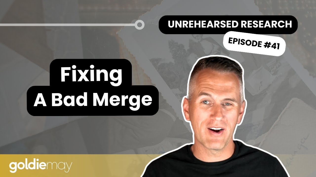 Fixing a Bad Merge | Unrehearsed Research #41