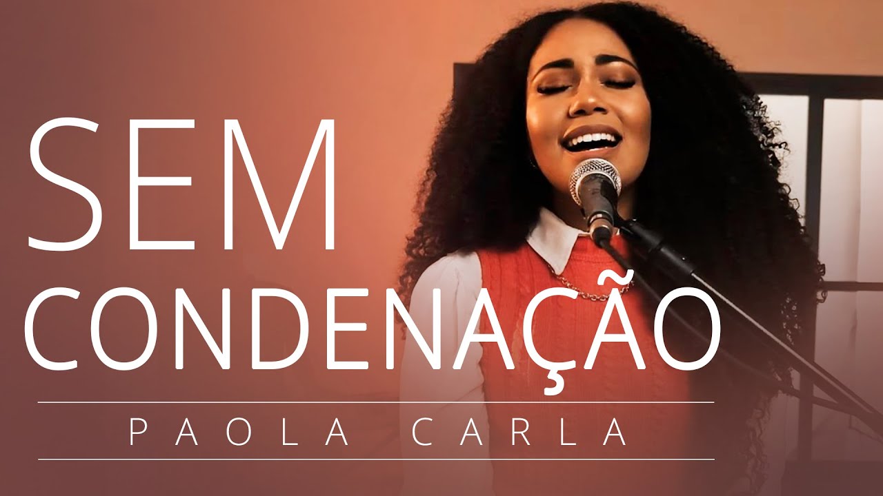 Paola Carla | Sem Condenação (Cover Paloma Possi)