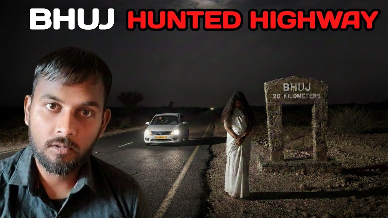 Bhuj (Gujarat ) Hunted Highway 😮| Real Ghost story |Raat ke Raaz
