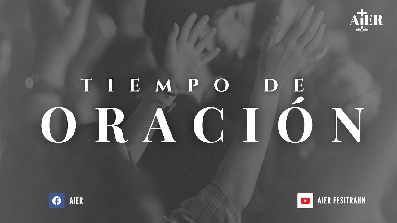 Tiempo De Oración