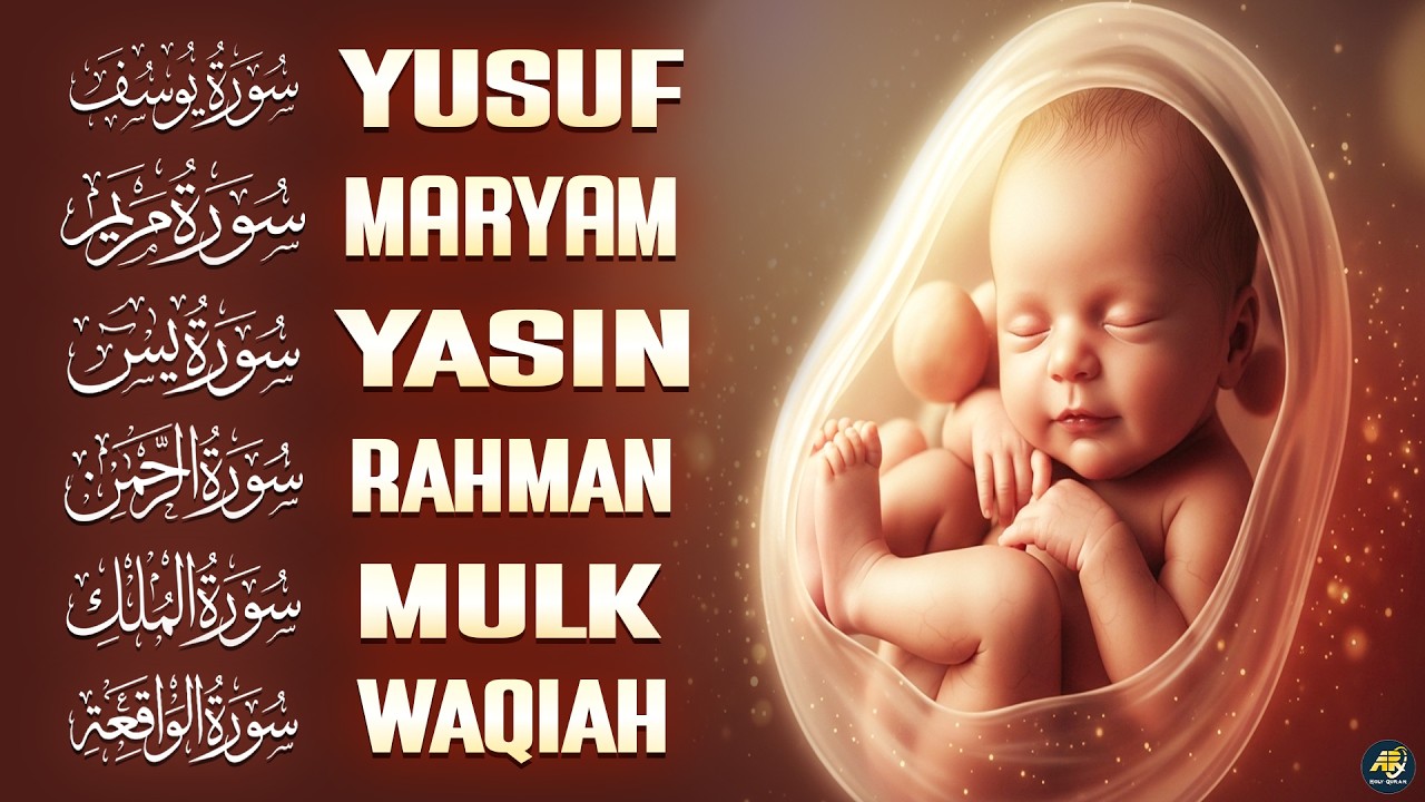 The Power of Pregnancy Quran Surah Maryam | Yusuf | Yasin Rahman-Listen to For Mother And Baby Peace