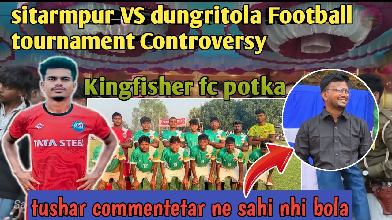 Sitarmpur football tournament Controversy kingfisher fc potka 2026 @bitamurmuofficial 