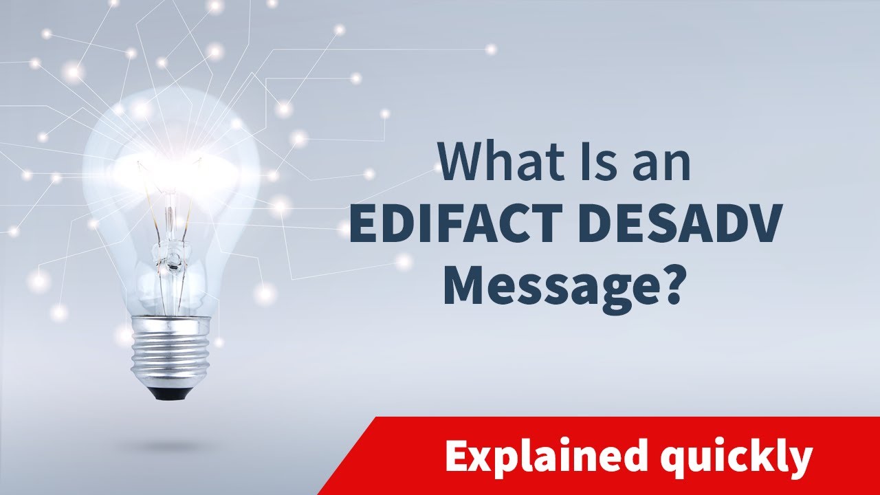 What Is an EDIFACT DESADV Message?