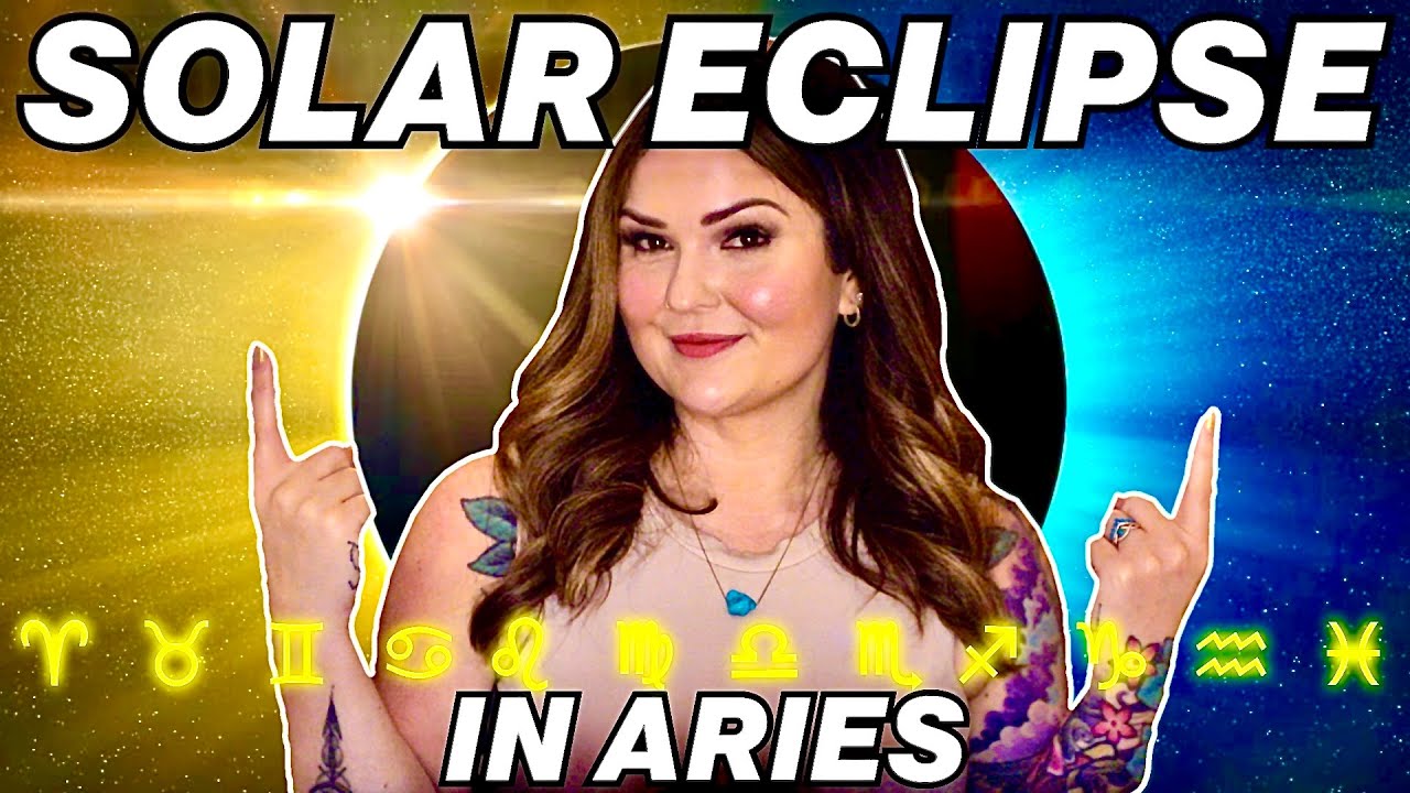 Solar Eclipse in Aries 2025 | All 12 Signs