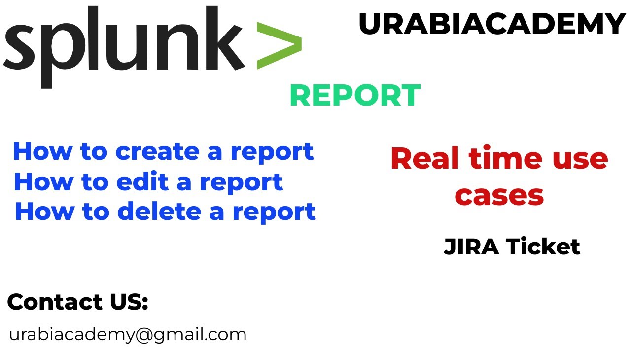 Splunk Report | Real time use case | Splunk |JIRA | L2 Support