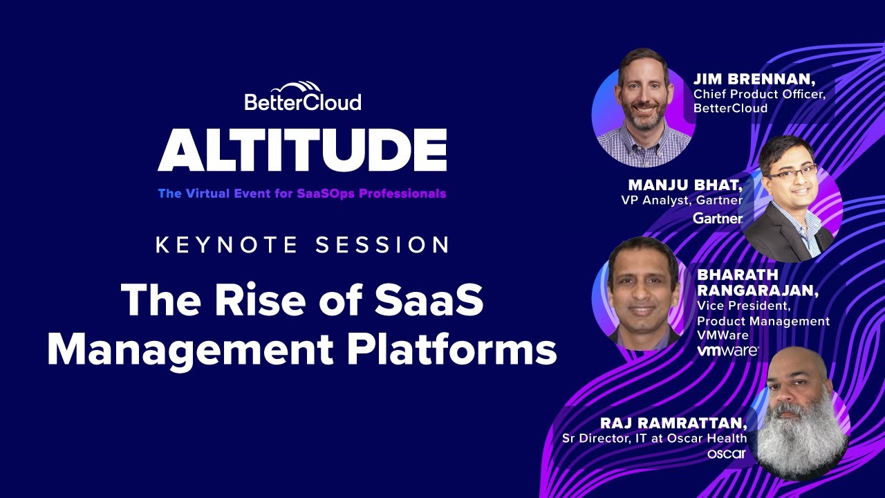 The Rise of SaaS Management Platforms | Altitude 2021