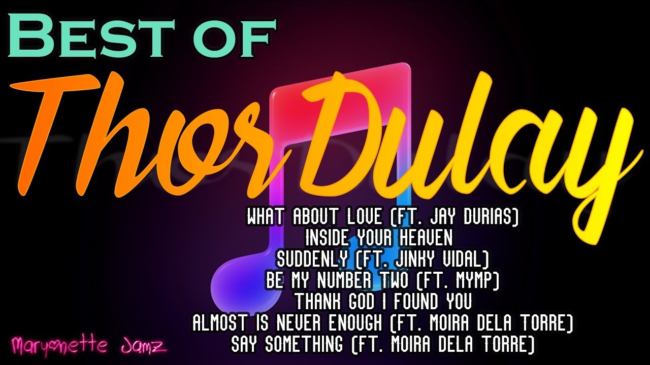 Best of Thor Dulay Cover (Lyrics)