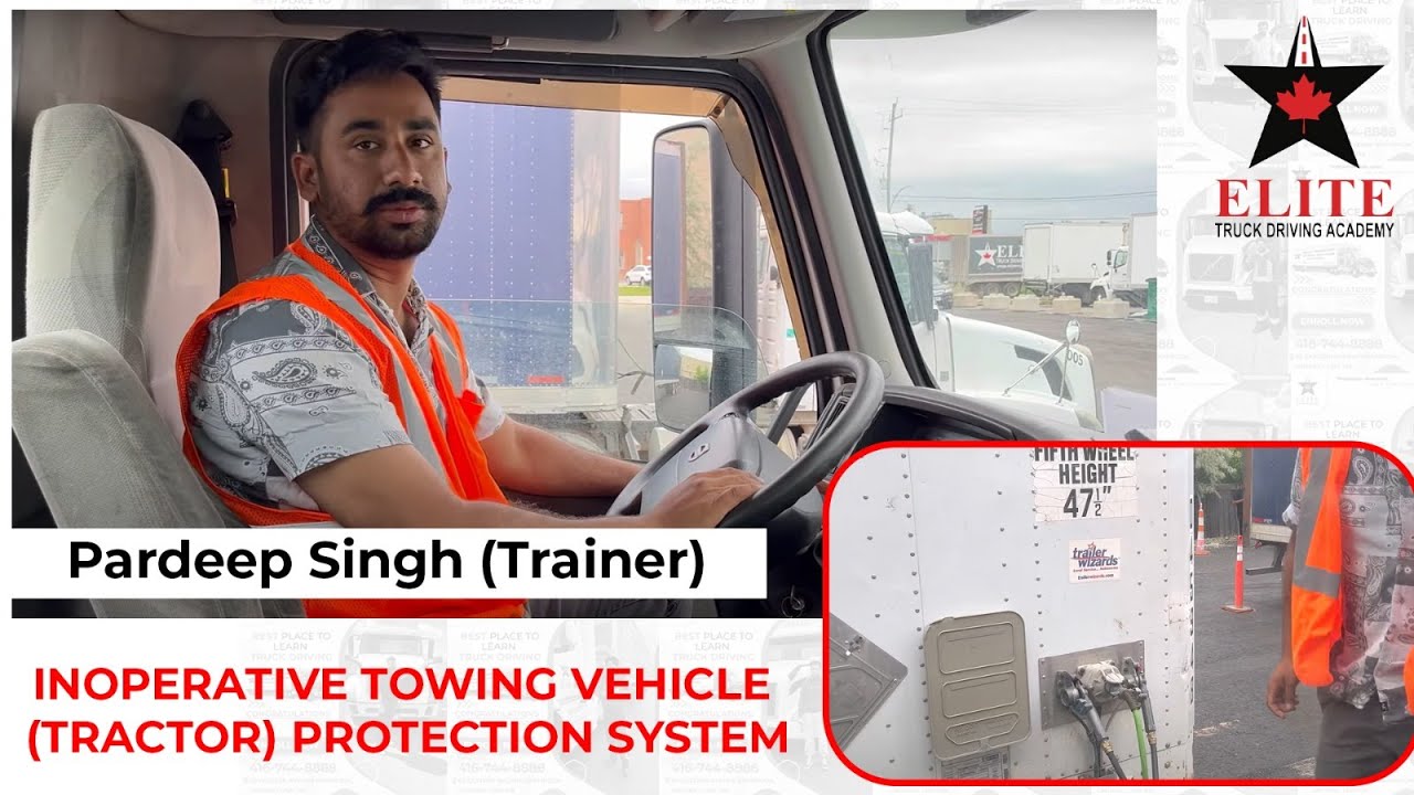 INOPERATIVE TOWING VEHICLE (TRACTOR) PROTECTION SYSTEM | TRUCK INSPECTION  | 2022 | BRAMPTON, ON