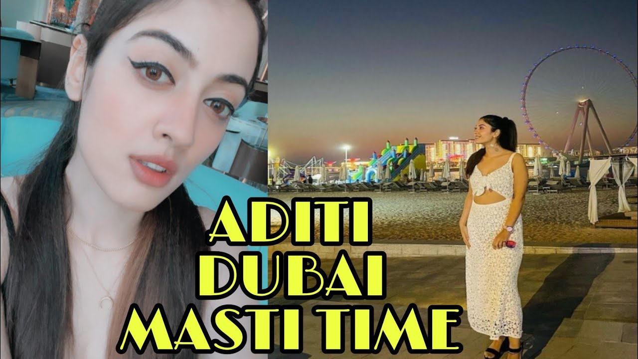 ADITI FUN TIME || ADITI SHARMA || DUBAI || FILMY TARGET