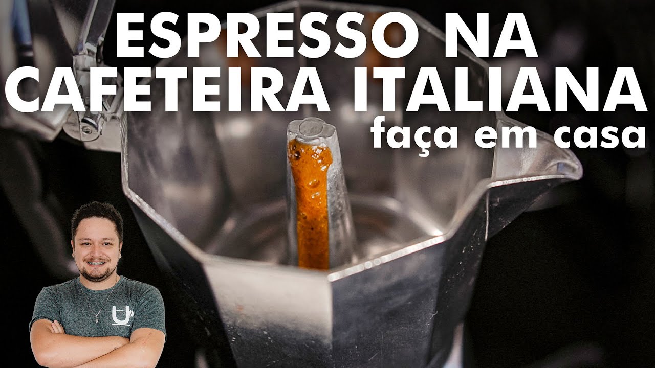 FAÇA ESPRESSO NA CAFETEIRA ITALIANA