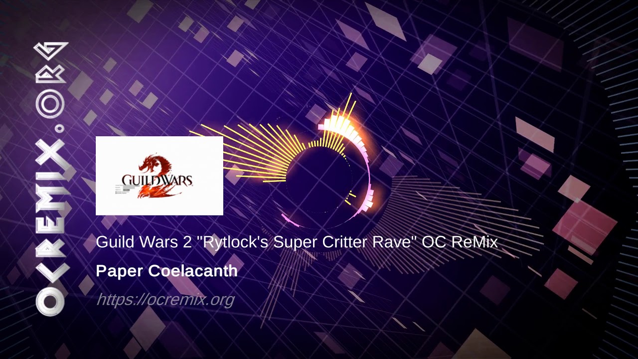 Guild Wars 2 OC ReMix by Paper Coelacanth: 