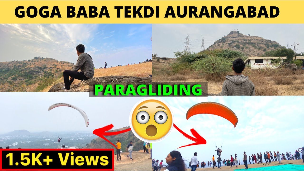 Goga Baba Tekadi | Paragliding | Hill Trekking | Aurangabad