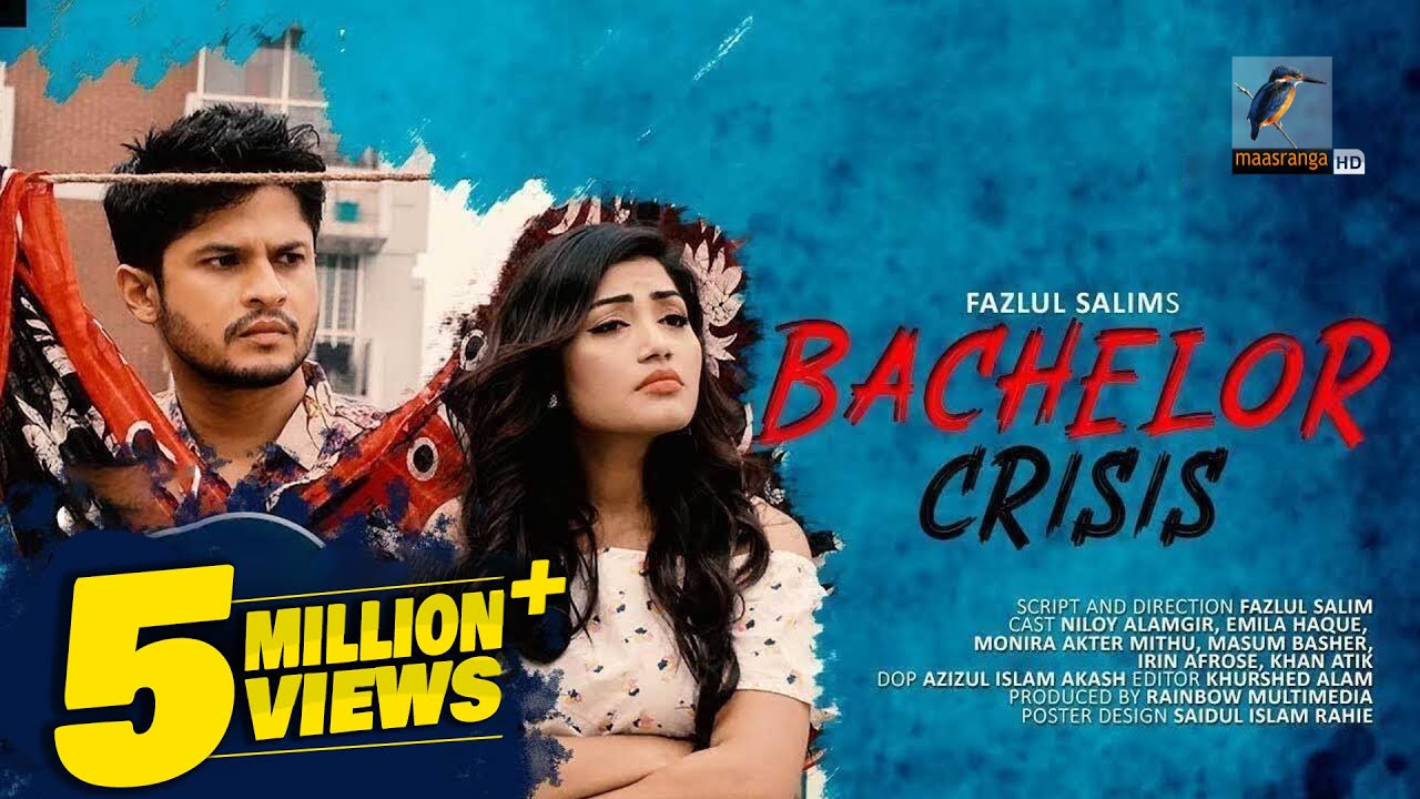 Bachelor Crisis | Niloy Alamgir | Monira akhter mithu | Emila haque | Bangla New Natok 2021