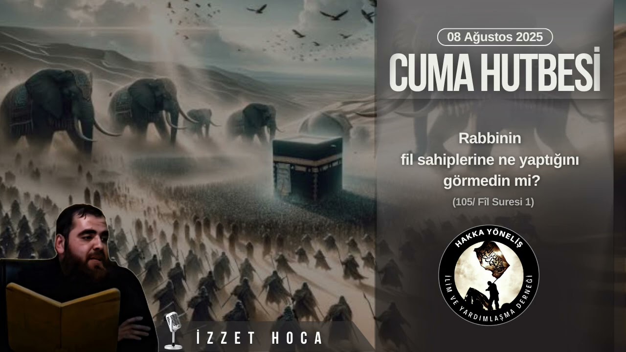 Rabbinin fil Sahiplerine Ne Yaptığını Görmedin mi? | İzzet Hoca 