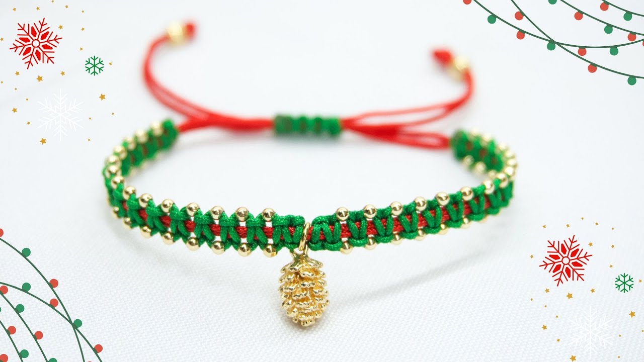Pulsera Navideña PASO A PASO TUTORIAL