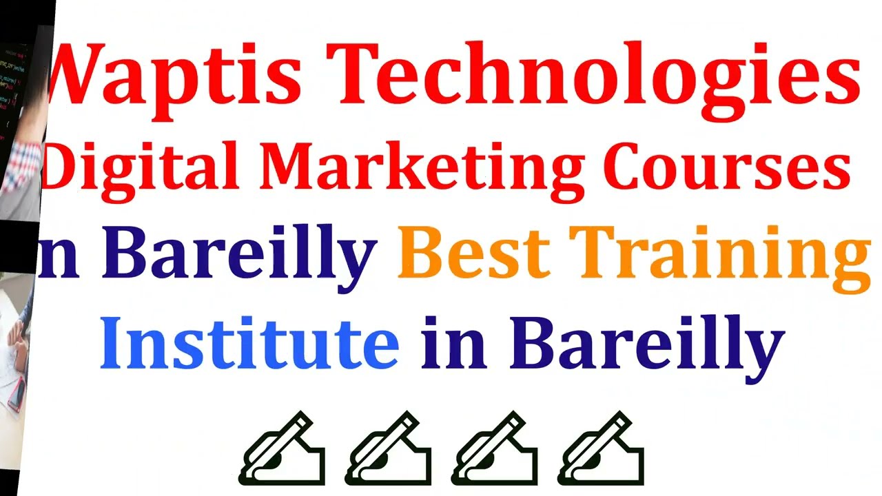 Digital Marketing Courses in Bareilly, Best Training Institute in Bareilly