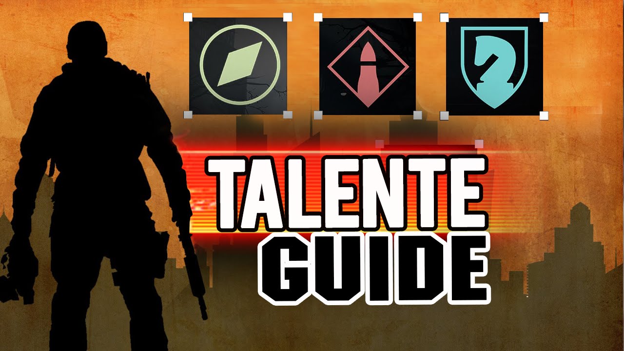 Alle TALENTE in The Division erklärt - Anfänger Guide