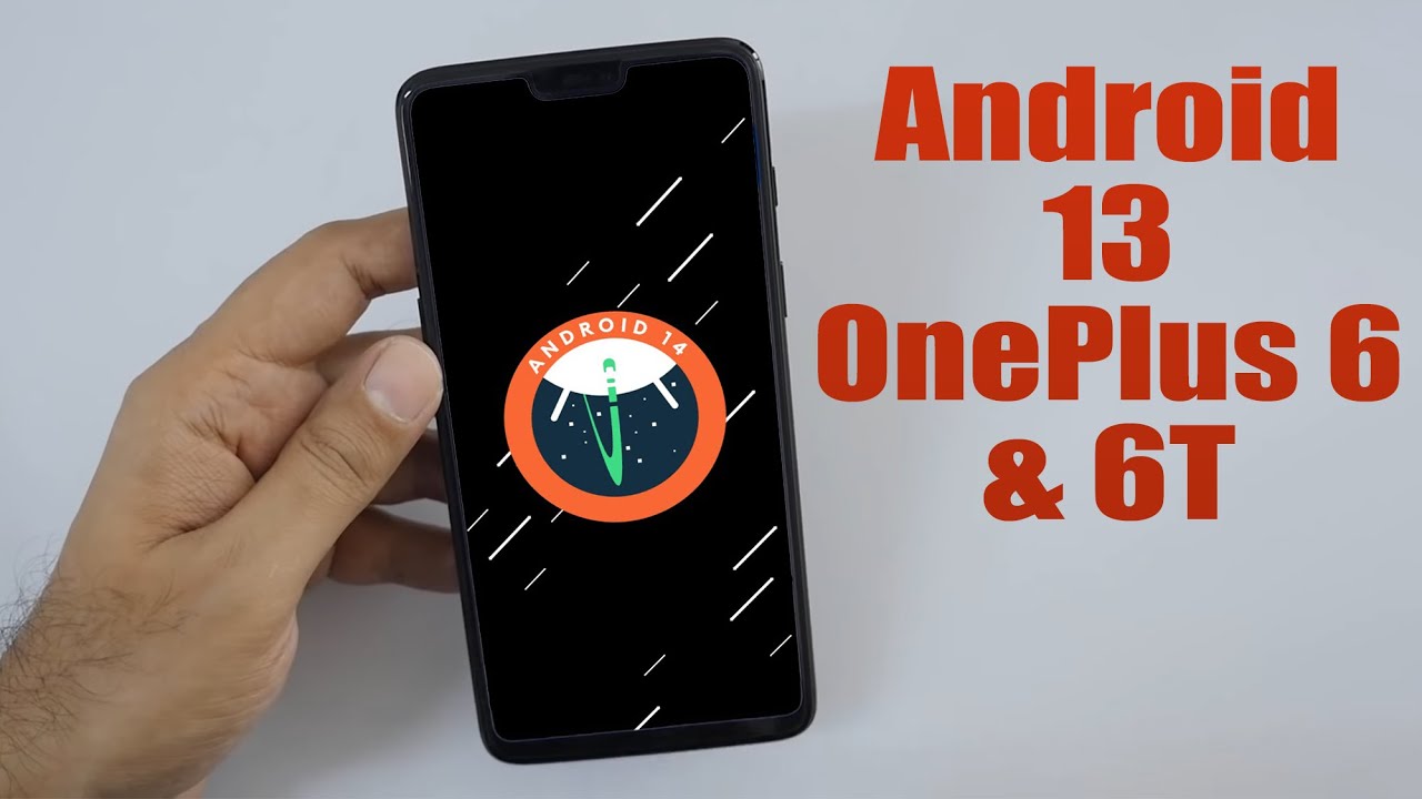 Install Android 14 on OnePlus 6 & 6T (AOSP ROM) - How to Guide!