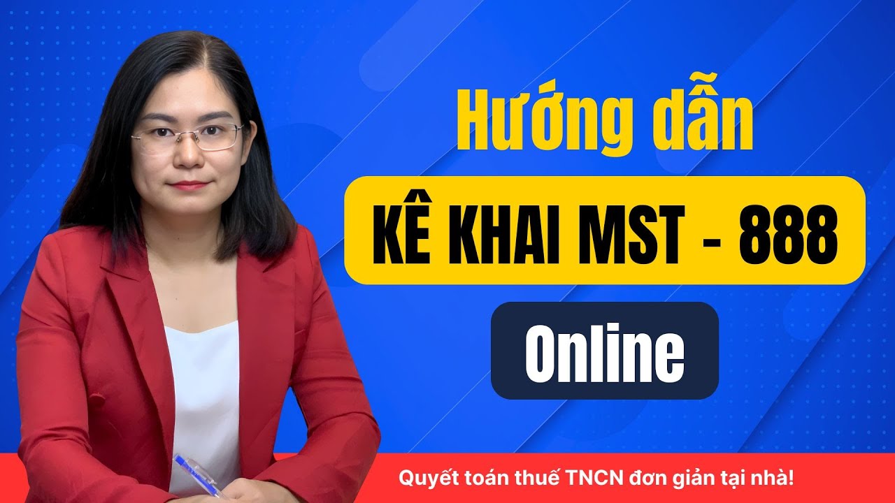 Hướng dẫn kê khai MST 888 Online / #kekhaithue #kekhaimst888
