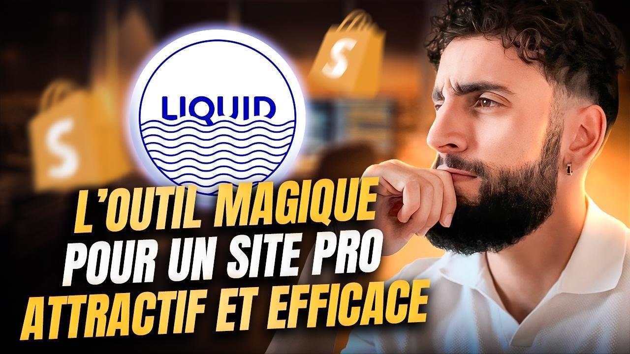 Le language Liquid : Tout ce que tu dois savoir pour ta boutique Shopify