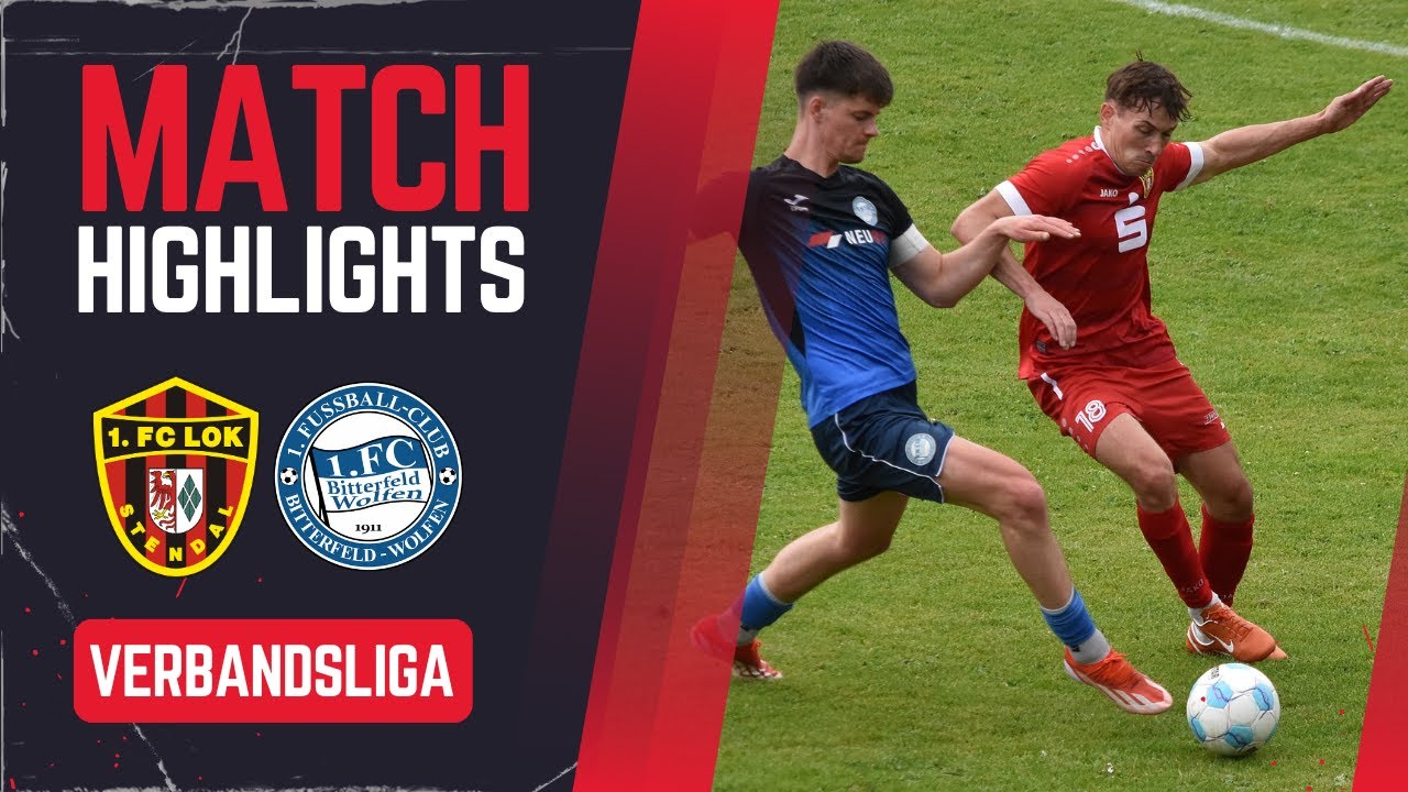 1. FC Lok Stendal - FC Bitterfeld-Wolfen