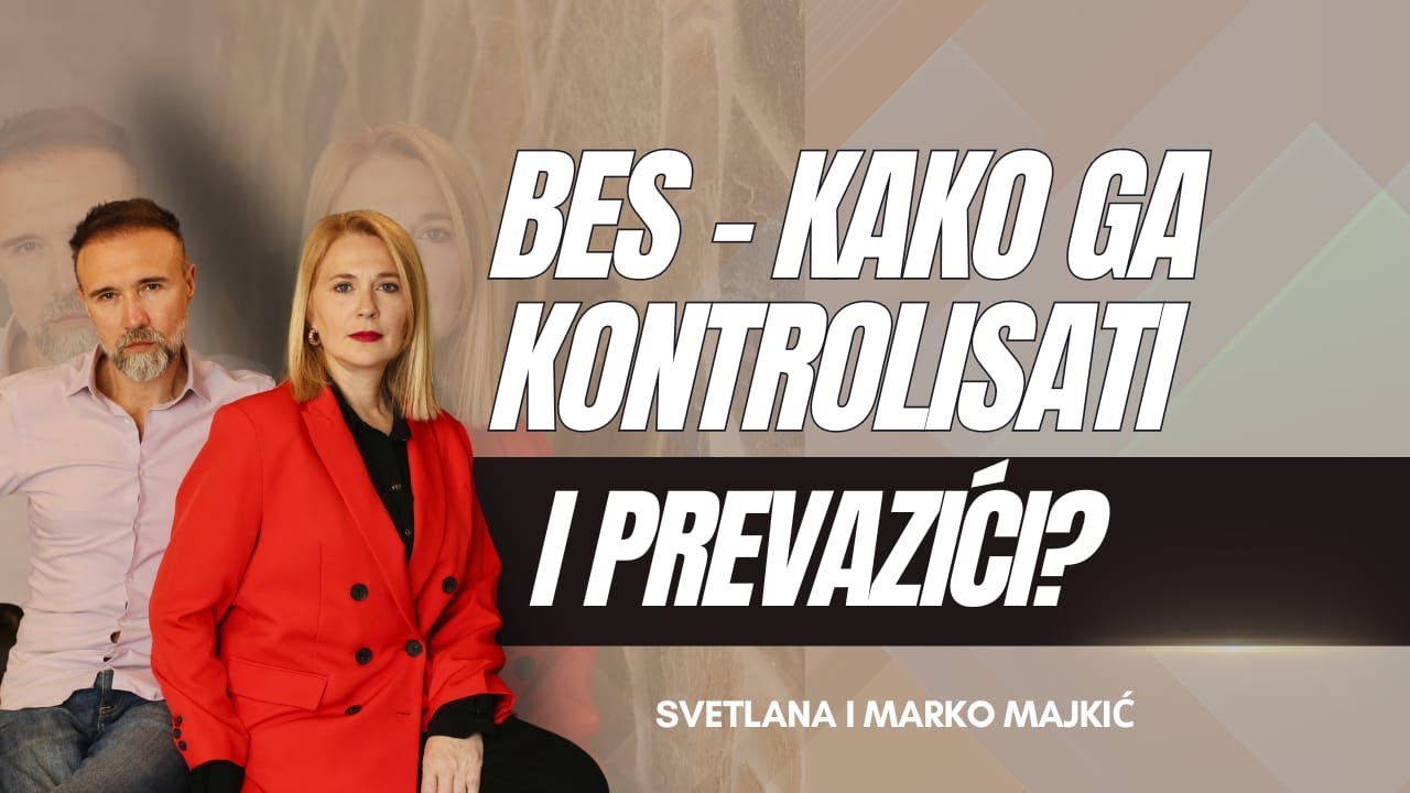 BES - KAKO GA KONTROLISATI I PREVAZIĆI?