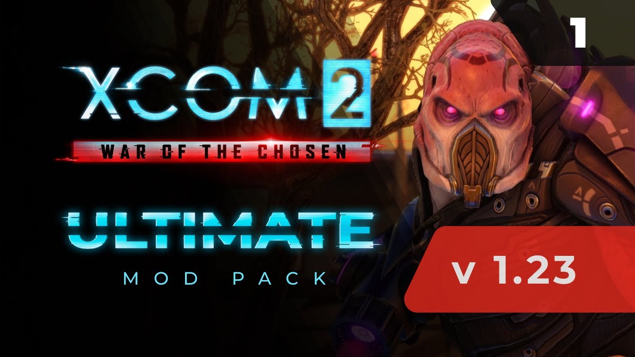 Новая обнова? Новый трай?!   |   XCOM 2 LWOTC Ultimate. Полное прохождение - 1