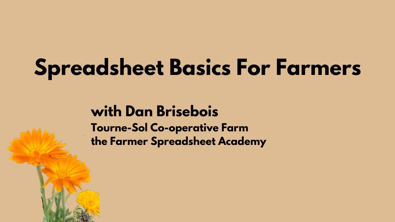 Spreadsheet Basics For Farmers Workshop