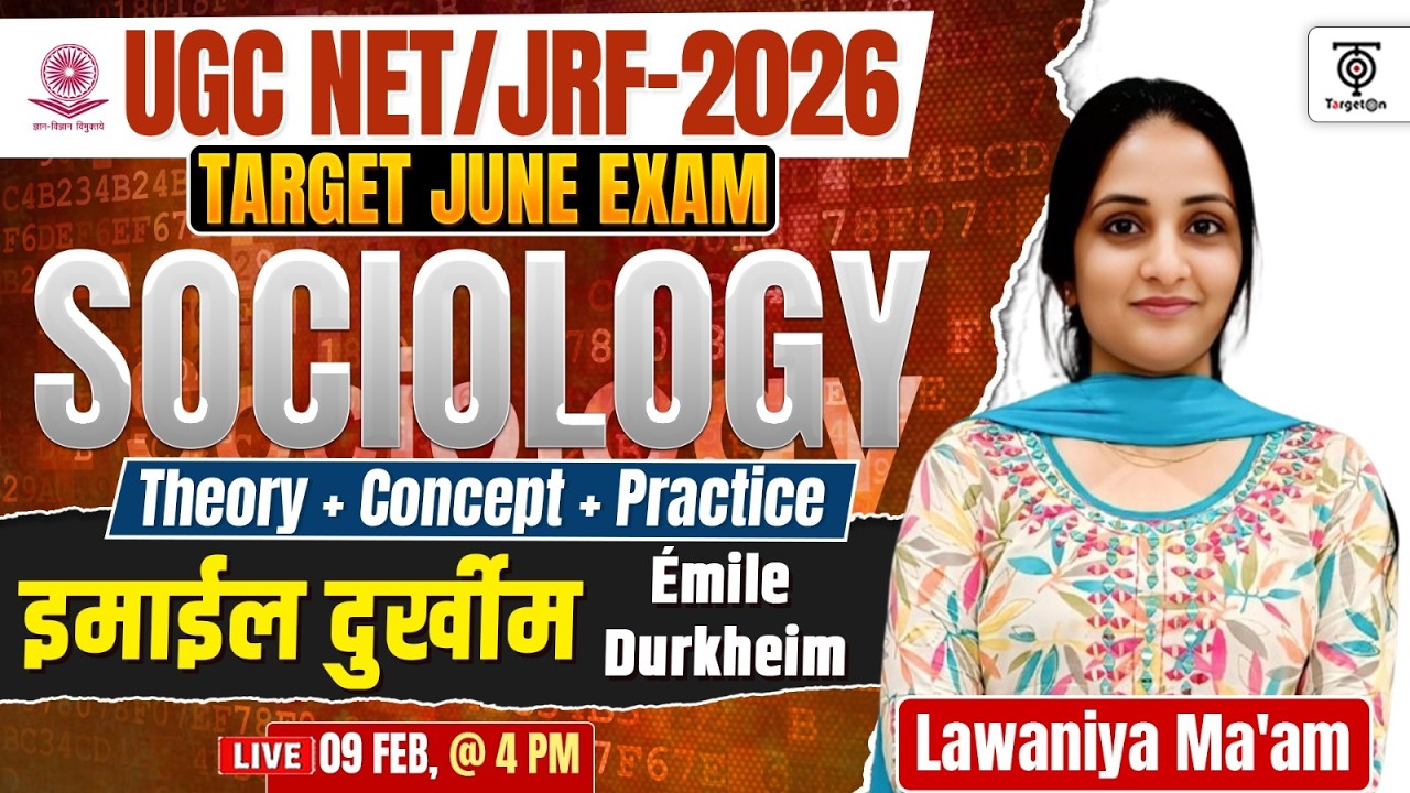 UGC NET/JRF 2026 Sociology | इमाईल दुर्खीम Complete Theory + Practice...Lawaniya Ma'am