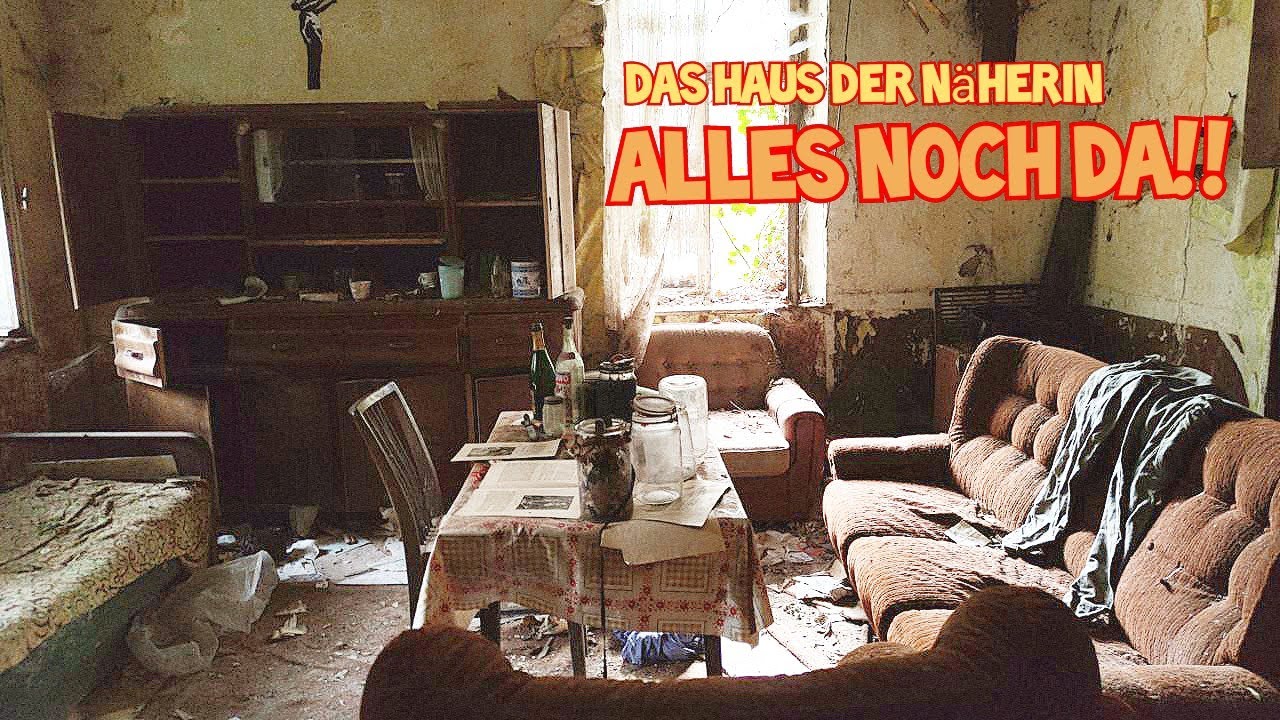 Das Alte verlassene Haus der Näherin (Urbex) Komplett eingerichtet