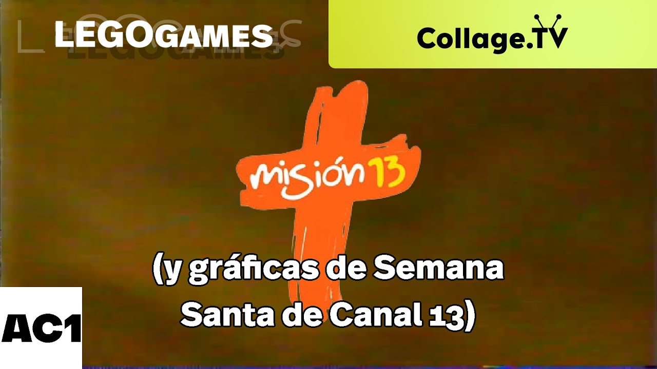 [AC1] CollageTV Misión 13 y Gráficas Semana Santa en el 13 (1982-2023) - LEGOGames1000