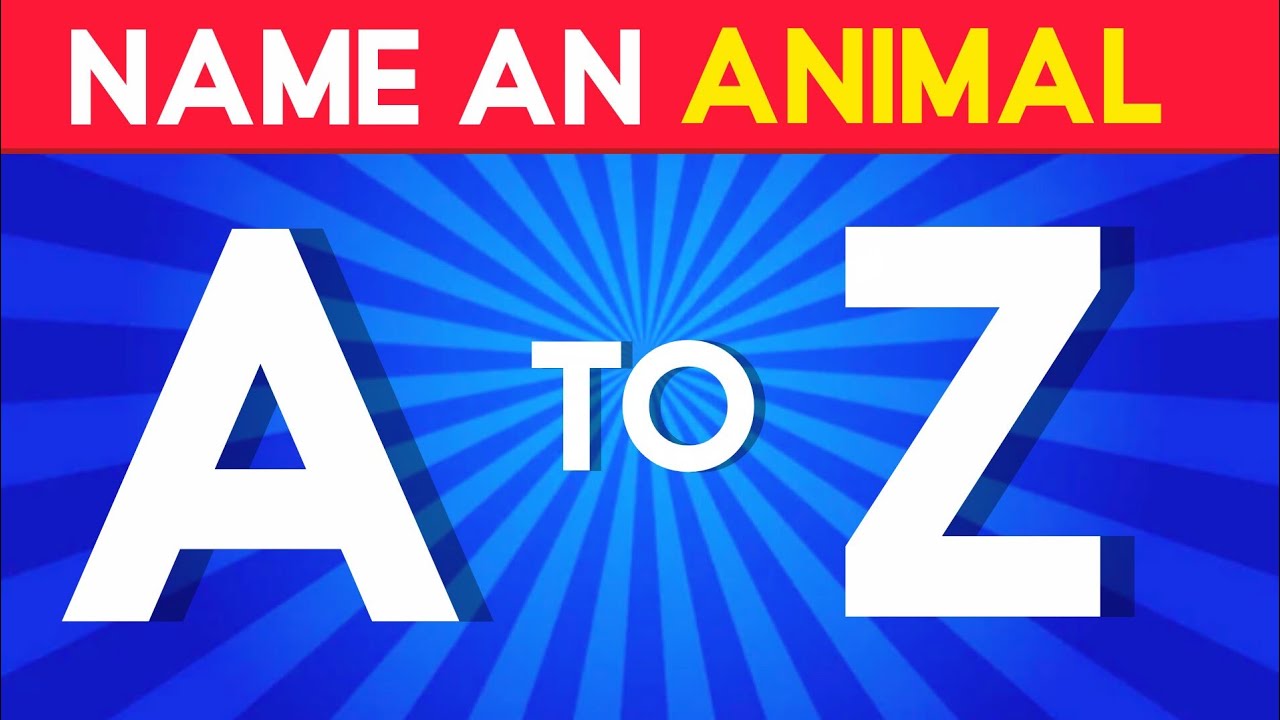Name an Animal from A to Z 🦁📝 | Animal Alphabet Quiz 