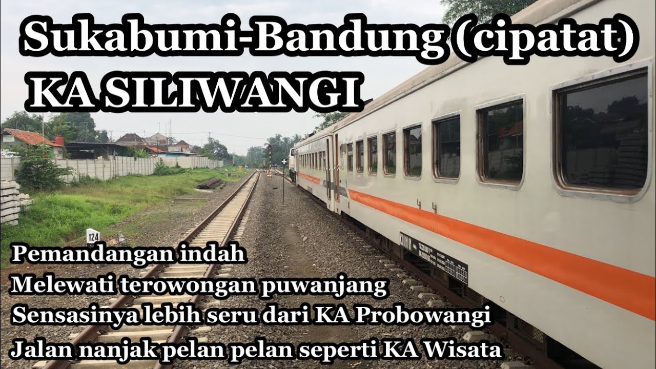 Sebelum kalian ke SUKABUMI naik kereta, kalian harus nonton ini dulu | trip Bandung Sukabumi