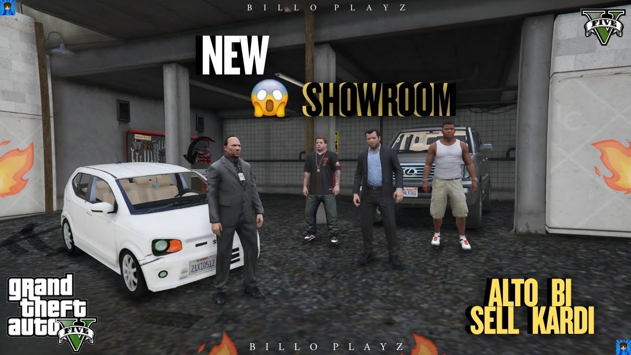 NEW SHOWROOM LELIYA | ALTO BI SELL KARDI | GTA 5 MODS | BILLO PLAYZ |