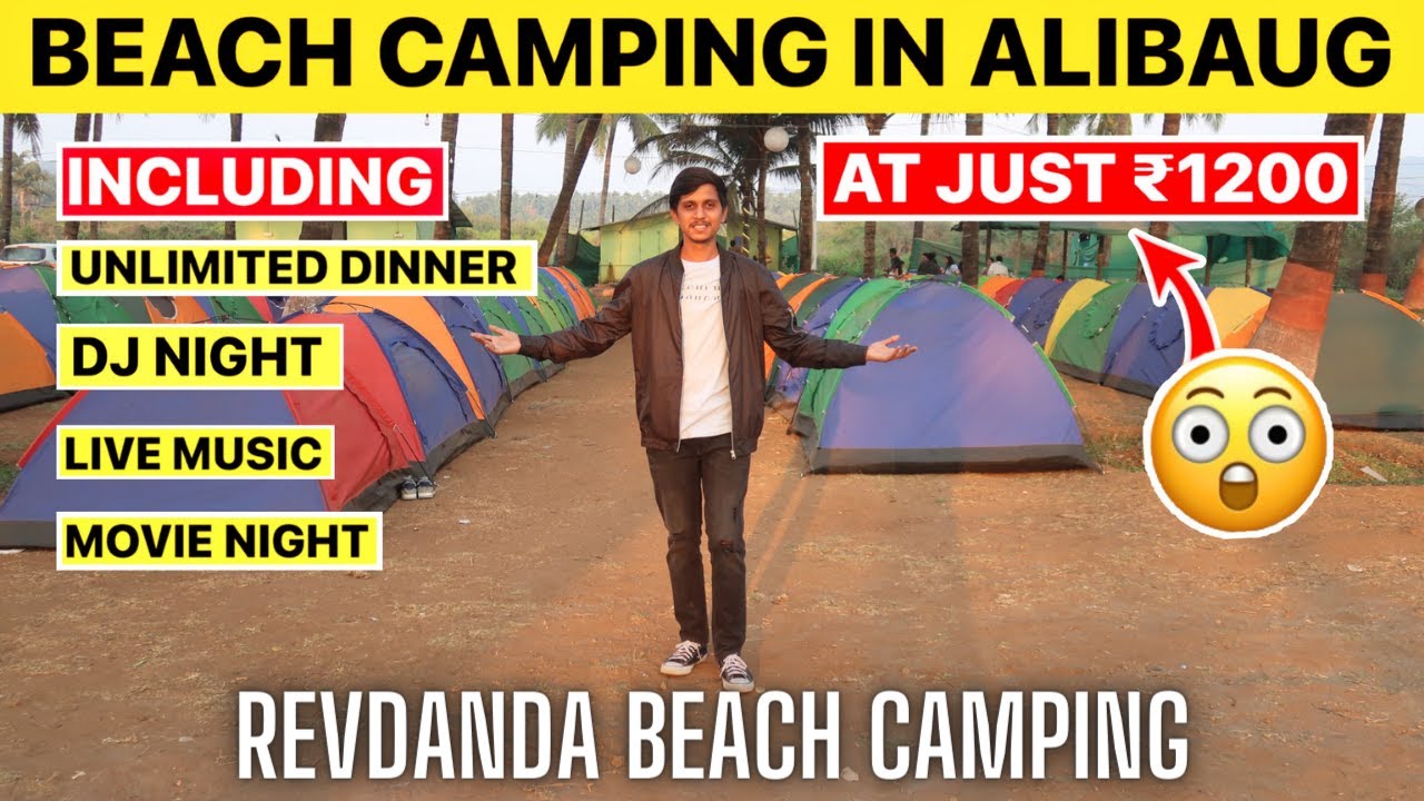 Best Place To Stay in Alibaug At  Just Rs.1200 | Revdanda Beach Camping |- Safe & Best Stay