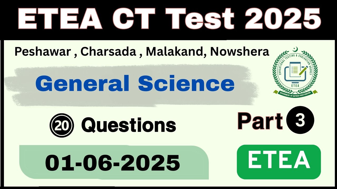 ETEA CT Test Peshawar Charsada Nowshera Malakand 01-06-2025 Part 3