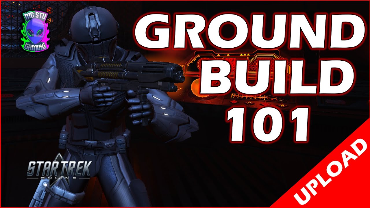 (2024) Ground Build 101 - Where To Get Good Gear - Star Trek Online
