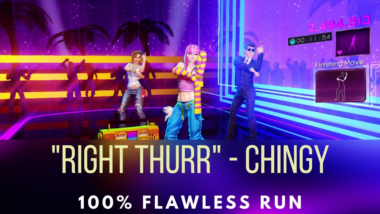 Dance Central 3 - Right Thurr - Chingy - Flawles Run